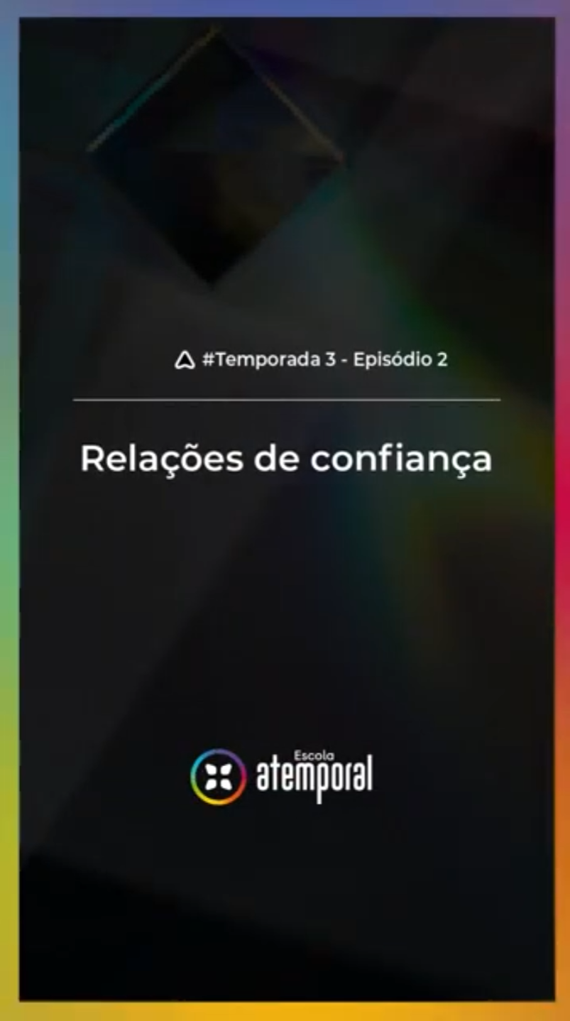 Capa do vídeo: Fernando Sollak sobre relações de confiança